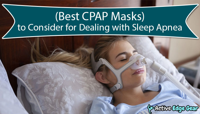 Best CPAP Masks