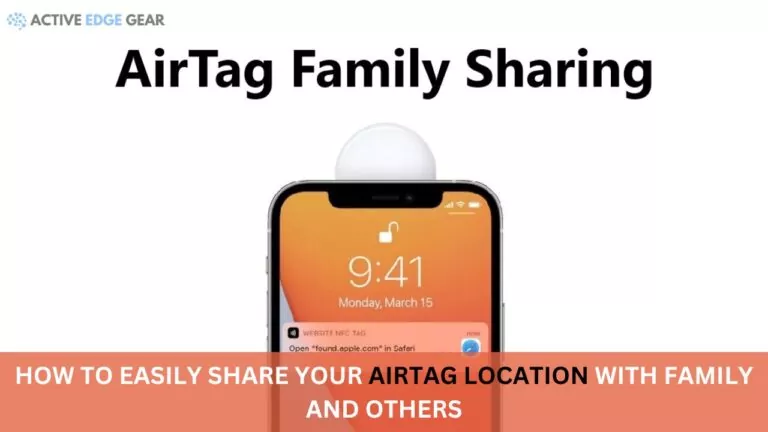 How To Easily Share Your AirTag Location With Family And Others