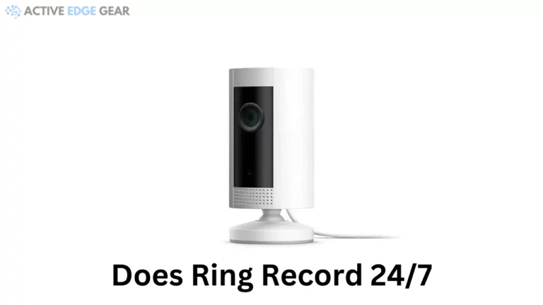 Does Ring Record 24/7